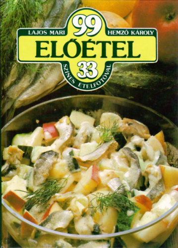 Lajos Mari; Hemz� K�roly - 99 el��tel 33 sz�nes �telfot�val