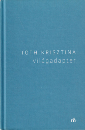 T�th Krisztina - Vil�gadapter