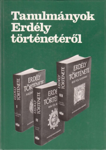 Rcz Istvn - Tanulmnyok Erdly trtnetrl