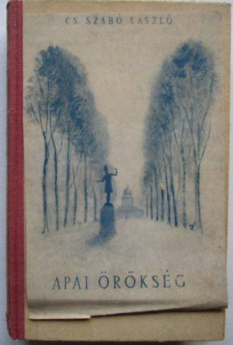 Cs. Szab Lszl - Apai rksg
