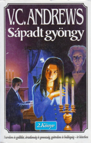 Virginia C. Andrews - Sápadt gyöngy