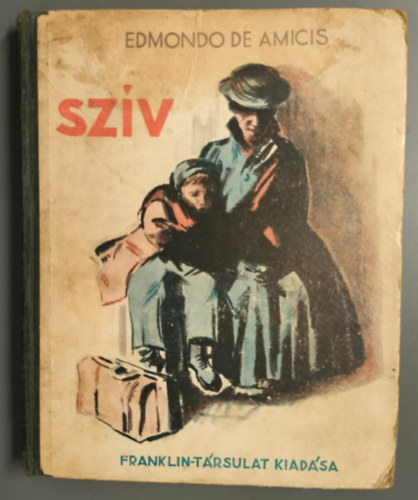 Edmondo de Amicis - Szv- A gyermekek szmra