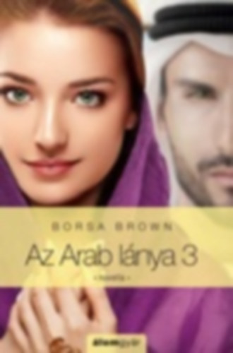Borsa Brown - Az arab lnya 3. (novella)