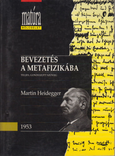 Mertin Heidegger - Bevezetés a metafizikába