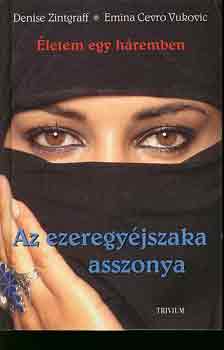 Denise/Vukovic Zintgraff - Az ezeregyéjszaka asszonya