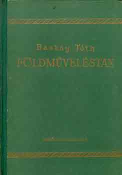 Baskay T�th Bertalan dr. - F�ldm�vel�stan