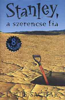Louis Sachar - Stanley, a szerencse fia