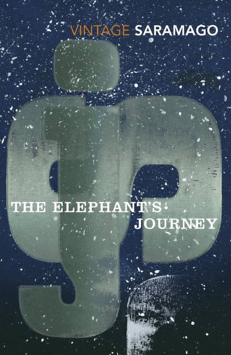 Jos� Saramango - The Elephant's Journey