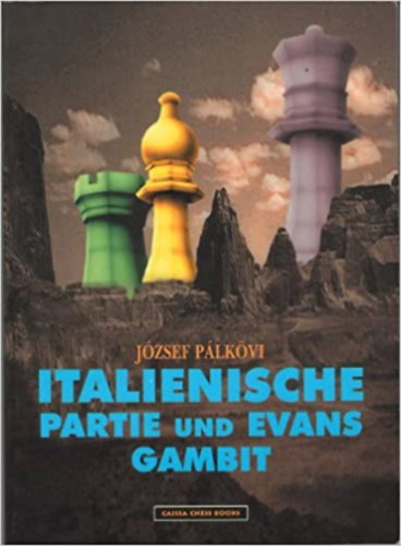 Jzsef Plkvi - Italienische Partie und Evans gambit
