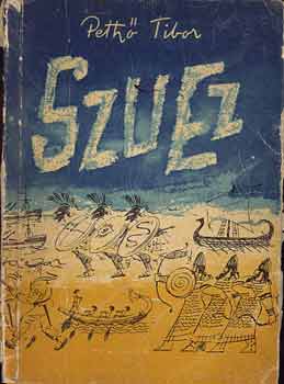 Peth Tibor - Szuez
