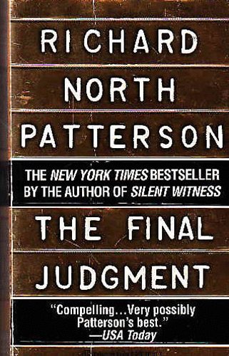 Richard North Patterson - The Final Judgment