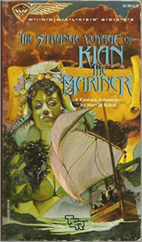 Harold Bakst - The Strange Voyage of Kian the Mariner