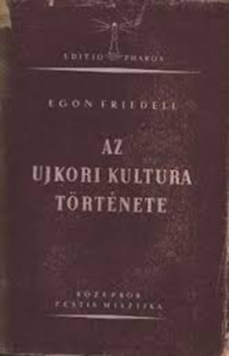 Egon Friedell - Az ujkori kultura trtnete