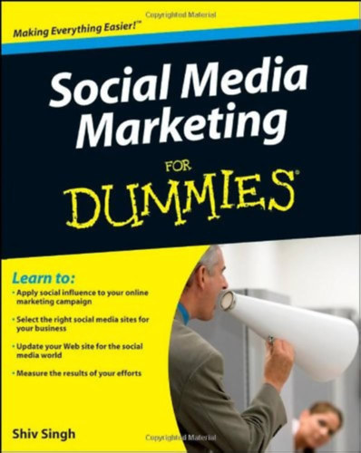 Shiv Singh - Michael Becker - Ryan Williams - Social Media Marketing for Dummies
