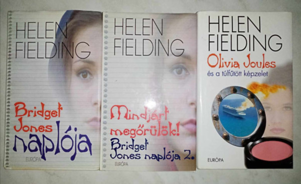 Helen Fielding - Helen Fielding knyvcsomag (3 m) Bridget Jones naplja + Mindjrt megrlk (Bridget Jones naplja 2.) + Olivia Joules s a tlfttt kpzelet