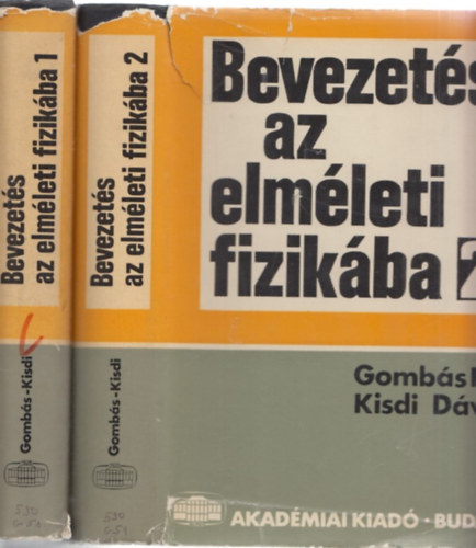 Gombs Pl-Kisdi Dvid - Bevezets az elmleti fizikba I-II.