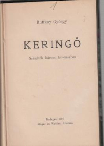 Ruttkay Gy�rgy - Kering�