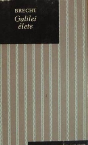 Bertold Brecht - Galilei �lete