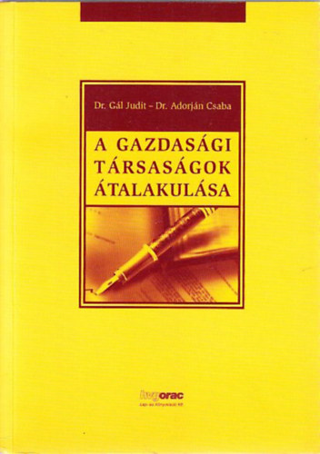 Dr. Dr. Adorjn Csaba Gl Judit - A gazdasgi trsasgok talakulsa