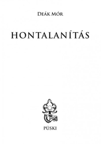 De�k M�r - Hontalan�t�s