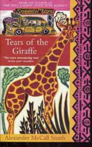 Alexander McCall Smith - Tears of the Giraffe