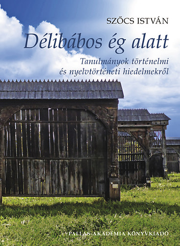 Szocs István - Délibábos ég alatt