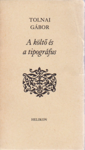 Tolnai G�bor - A k�lt� �s a tipogr�fus