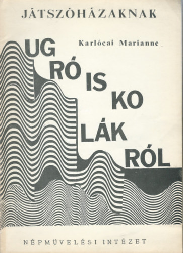 Karl�cai Marianne - J�tsz�h�zaknak II. - Ugr�iskol�kr�l