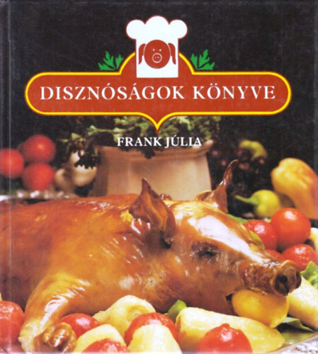 Frank J�lia - Diszn�s�gok k�nyve