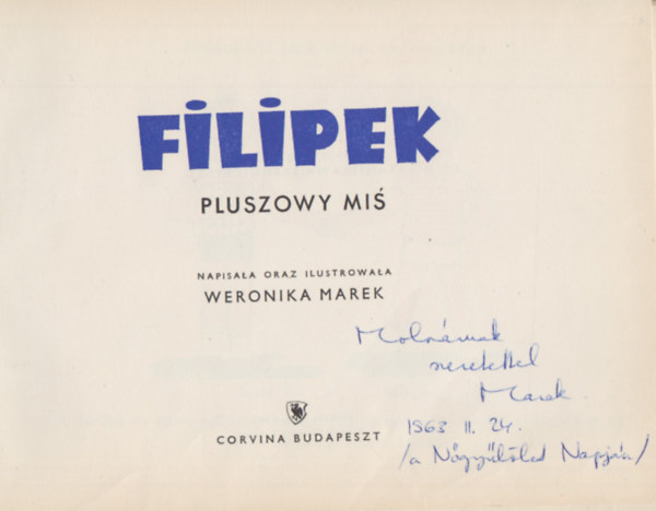 Weronika Marek - Filipek - Pluszowy Mis (Dedik�lt)