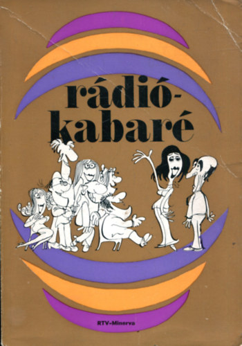 Geszty P�ter  (szerk.) - R�di�kabar� (V�logat�s a R�di� Kabar�sz�nh�z�nak m�sor�b�l)