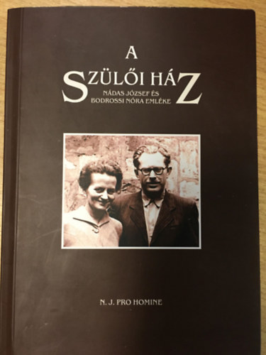 A sz�l�i h�z - N�das J�zsef �s Bodrossi N�ra eml�ke