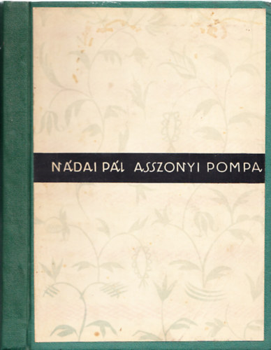 Nday Pl - Asszonyi pompa (Dank . rajzaival)