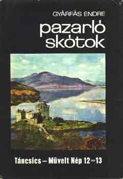 Gyrfs Endre - Pazarl sktok