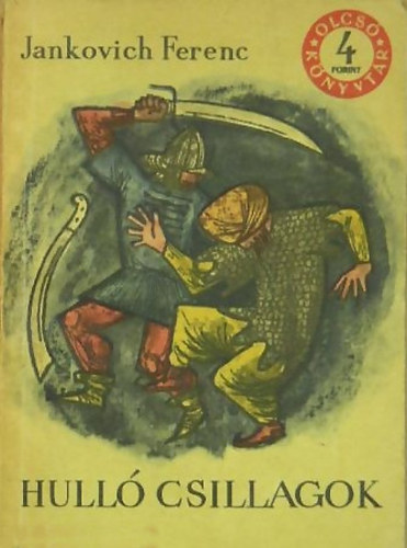 Jankovich Ferenc - Hull� csillagok I-II. (Olcs� K�nyvt�r)