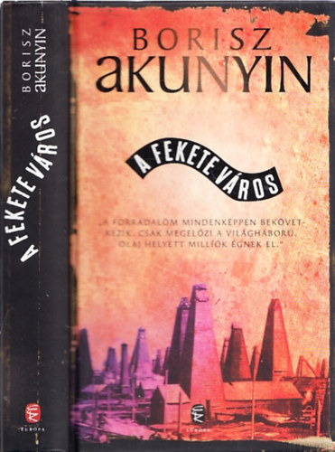 Borisz Akunyin - A fekete vros