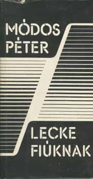 Módos Péter - Lecke fiúknak