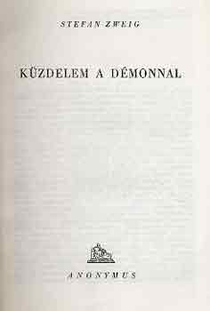 Stefan Zweig - Kzdelem a dmonnal