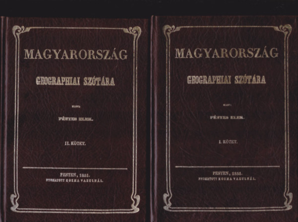 F�nyes Elek - Magyarorsz�g geographiai sz�t�ra I-II.