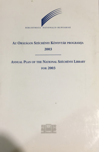 Monok István - Az Országos Széchényi Könyvtár programja 2003