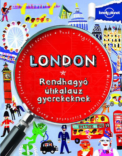 Klay Lamprell - London - Rendhagy� �tikalauz gyerekeknek