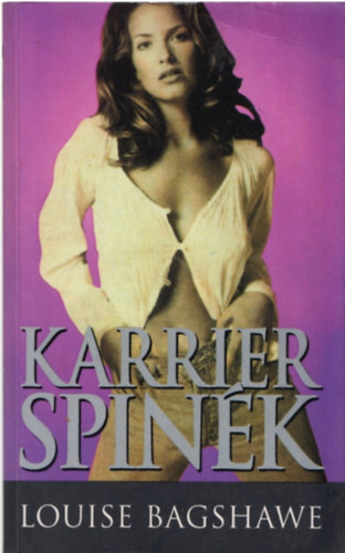 Louise Bagshawe - Karrier spin�k