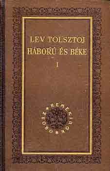 Lev Tolsztoj - Hbor s bke I-II.