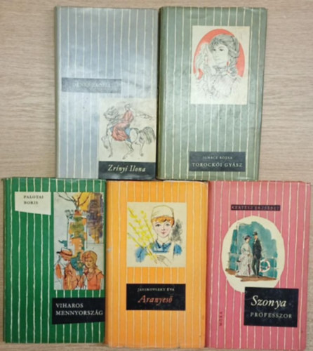 Ign�cz R�zsa, Palotai Boris, Janikovszky �va, Kert�sz Erzs�bet D�nes Zs�fia - 5 db a Cs�kos K�nyvek sorozatb�l: Zr�nyi Ilona - Torock�i gy�sz - Viharos mennyorsz�g - Aranyes� - Szonya professzor