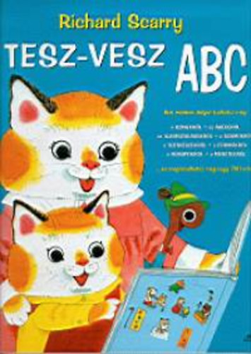 Richard Scarry - Tesz-Vesz ABC