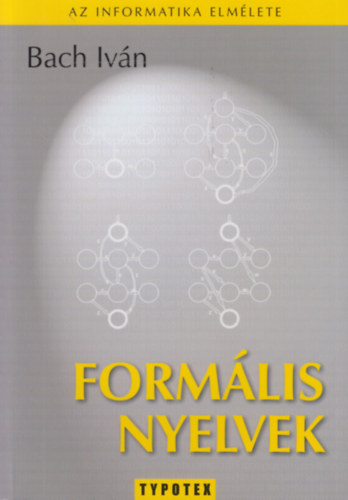 Bach Ivn - Formlis nyelvek