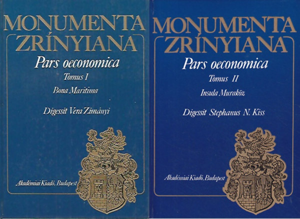 Monumenta Zrnyiana. Pars oeconomica Tomus I-II.