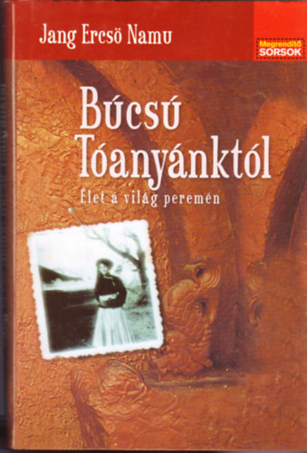 Jang Ercs� Namu - B�cs� t�any�nkt�l- �let a vil�g perem�n