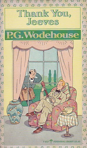 Pelham Grenville Wodehouse - Thank you, Jeeves