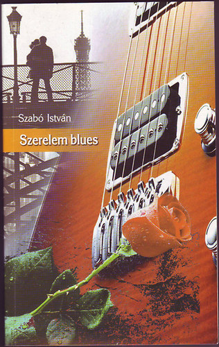 Szab� Istv�n - Szerelem blues